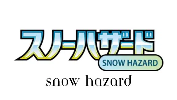 Snow Hazard - Pokemon Card List and Prices Snow Hazard - Pokemon Card List and Prices