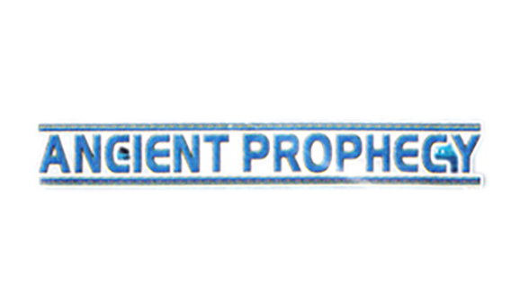 Ancient Prophecy