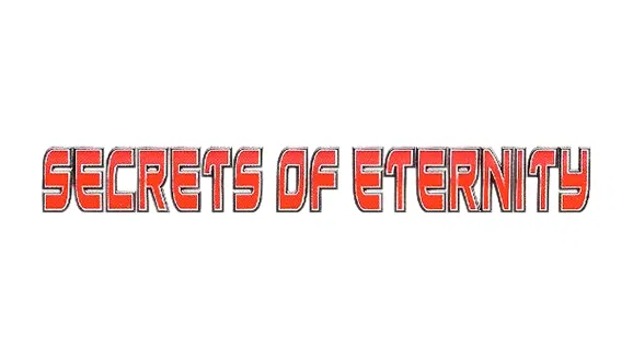 Secrets of Eternity