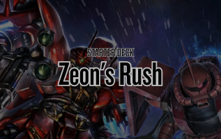 Starter Deck 03: Zeon's Rush