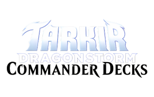 Commander: Tarkir: Dragonstorm