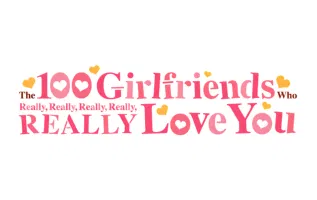 UE21BT: The 100 Girlfriends Who Really, Really, Really, Really, REALLY Love You