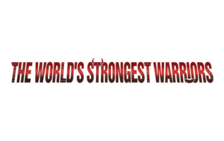 The World's Strongest Warriors
