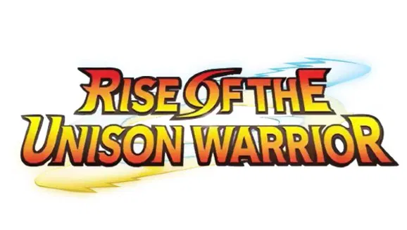 Rise of the Unison Warrior