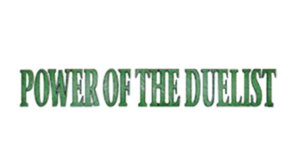 Power of the Duelist