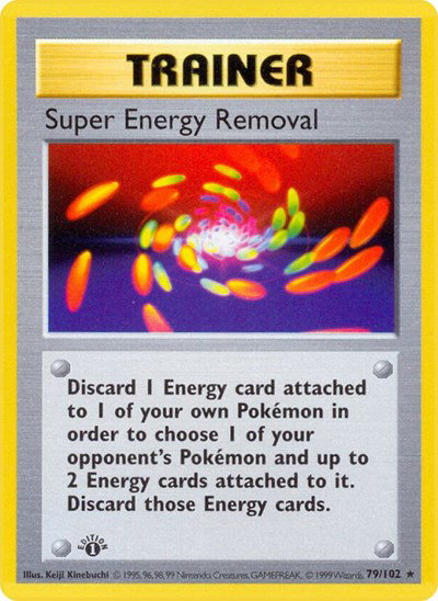 Super Energy Removal 79 — Base Set (1st Edition & Shadowless)