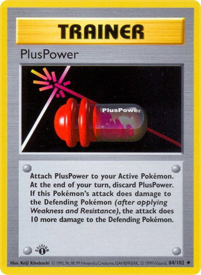 PlusPower 84 — Base Set (1st Edition & Shadowless)