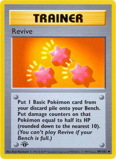 Revive 89 — Base Set (1st Edition & Shadowless)