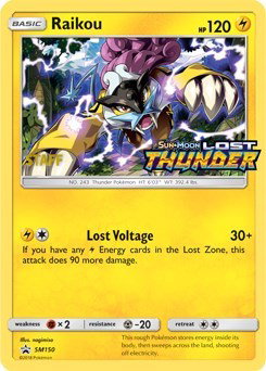 Raikou (Staff Prerelease) SM150 — Sun & Moon Promo