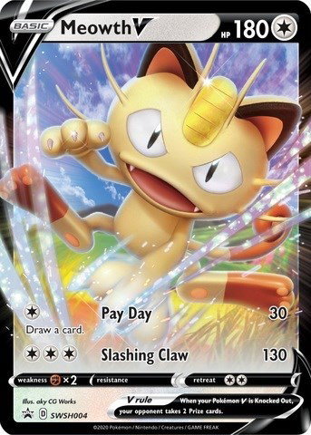 Meowth V SWSH004 — Sword & Shield Promo