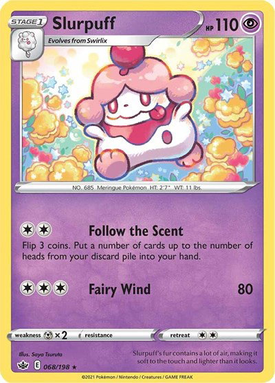 Slurpuff 068/198 — Chilling Reign