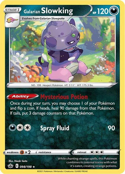Galarian Slowking 098/198 — Chilling Reign