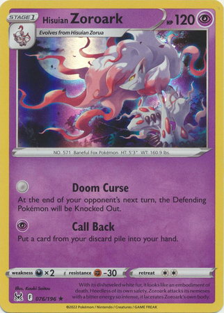 Hisuian Zoroark 076/196 — Lost Origin