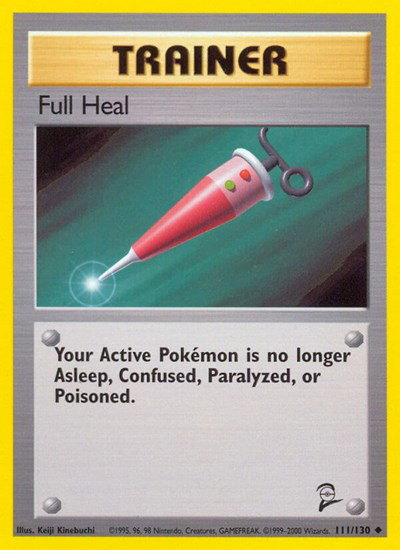 Full Heal 111 — Base Set 2