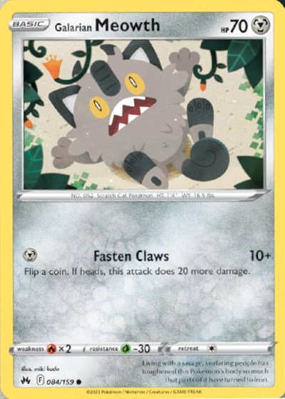 Galarian Meowth 084/159 — Crown Zenith