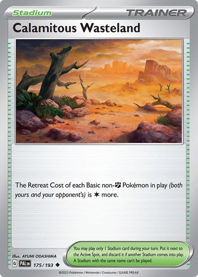 Calamitous Wasteland 175/193 — Paldea Evolved