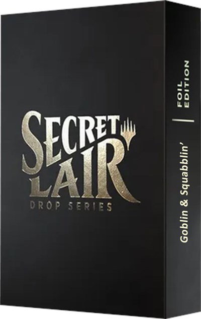 Secret Lair Drop: Goblin & Squabblin' - Rainbow Foil Edition 