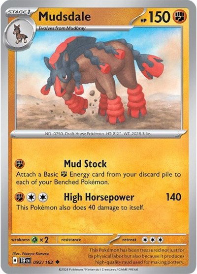 Mudsdale 092/162 — Temporal Forces