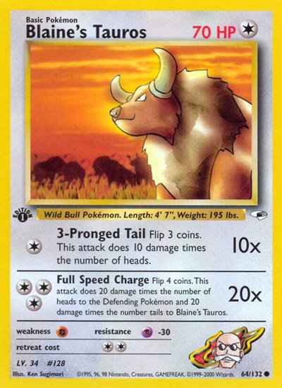 Blaine's Tauros 64 — Gym Heroes