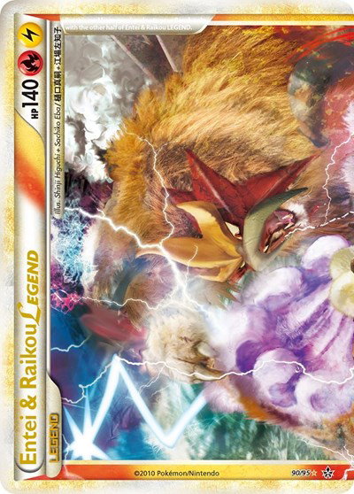Entei & Raikou Legend (top) 90 — Unleashed