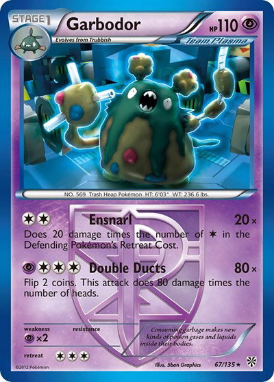 Garbodor (Team Plasma) (67) 67 — Plasma Storm