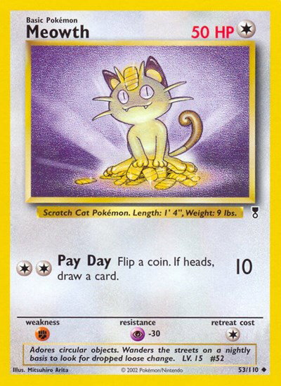 Meowth 53 — Legendary Collection
