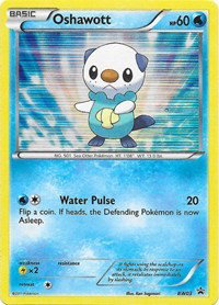 Oshawott (BW03) BW03 — Black and White Promos