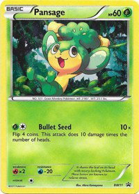 Pansage (BW11) BW11 — Black and White Promos