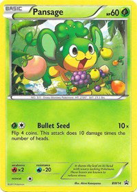 Pansage (BW14) BW14 — Black and White Promos