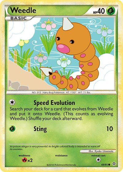 Weedle 69 — Unleashed