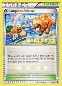 Champions Festival (2013 Top 32) BW95 — Black and White Promos
