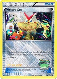 Victory Cup (1st Place2013) BW31 — Black and White Promos